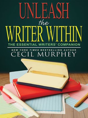 cover image of Unleash the Writer Within